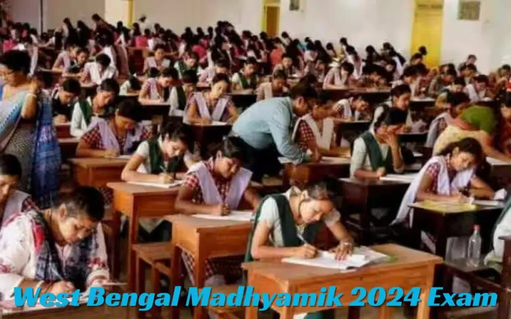 Class 10 West Bengal Madhyamik 2024 Exam