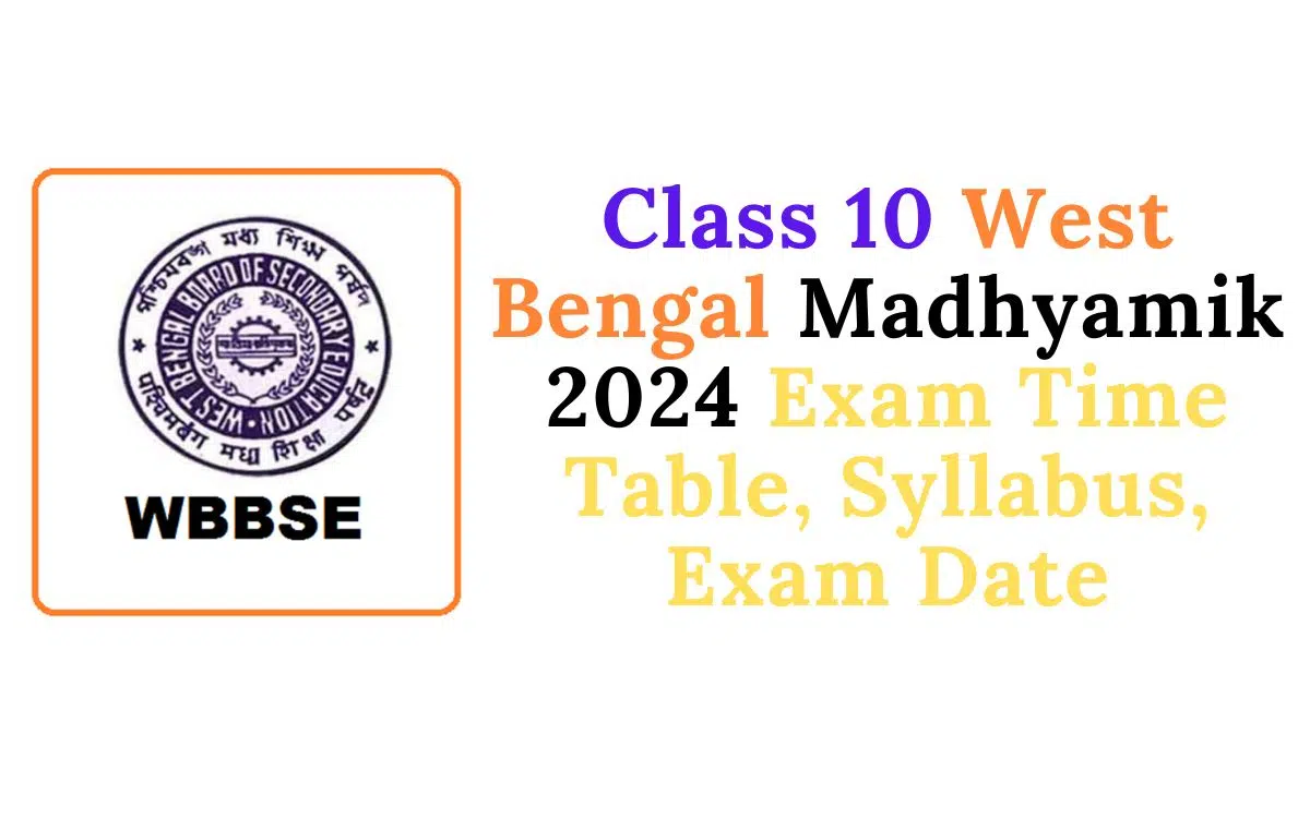 Class 10 West Bengal Madhyamik 2024 Exam